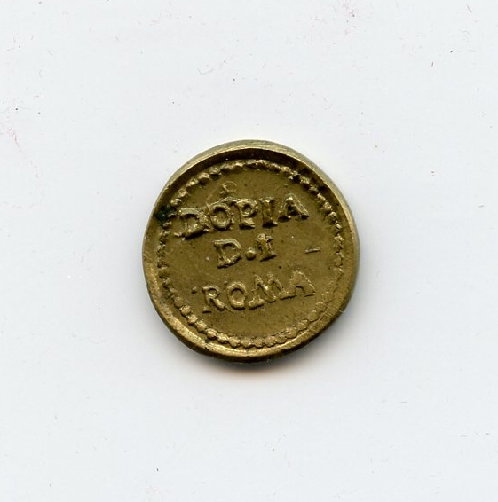 ROMA, Pio VI (1775-1779) Peso "(ERRORE) DOPIA D I ROMA" (Doppia)